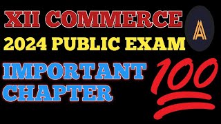 XII COMMERCE PUBLIC IMPORTANT CHAPTERARTS ACHIEVERS [upl. by Jamieson203]