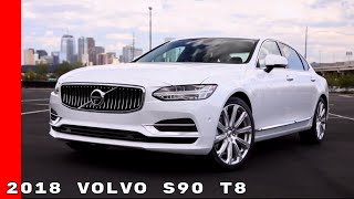 2018 Volvo S90 T8 [upl. by Naitsirc569]