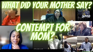 MOM INSULTS JUDGE quotWHAT DID SHE SAYquot CONTEMPT FOR MOM [upl. by Toille]