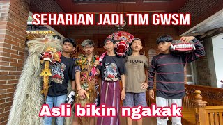 TERNYATA GINI YA SEHARIAN JADI TEAM GWSM [upl. by Hayyim]