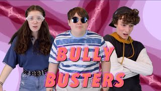 BULLY BUSTERS FULL [upl. by Lucic]