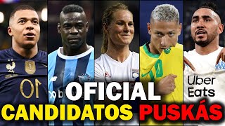 OFICIAL Os 11 Candidatos ao PRÊMIO PUSKÁS de 2022 [upl. by Ettie]