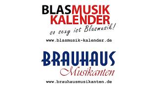 Blasmusikkalender 2018 amp Brauhaus Musikanten  Kaiserjägermarsch [upl. by Yramesor]