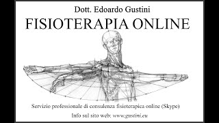 FISIOTERAPIA ONLINE  Dott Edoardo Gustini  wwwgustinieu [upl. by Wershba]