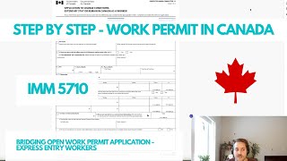 Complete Guide to Bridging Open Work Permit Application in Canada  Full Walkthrough [upl. by Anastase]