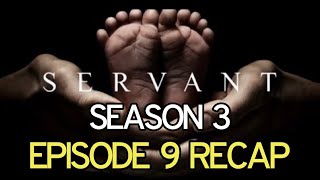 Servant Season 3 Episode 9 Commitment Recap [upl. by Onofredo541]