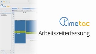 TimeTac Arbeitszeiterfassung [upl. by Alaaj149]