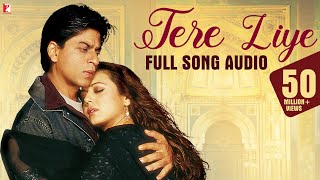 Audio  Tere Liye  Full Song  VeerZaara  Lata Mangeshkar Roop Kumar Madan Mohan Javed Akhtar [upl. by Duval508]