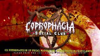 COPROPHAGIA SOCIAL CLUB  09 PUTREFACTION OF FECAL MATTER FT PUTREFACTION PESTILENCE [upl. by Nykal]