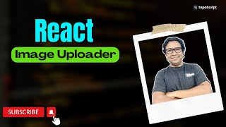 Building Custom Image Uploader With React reactproject [upl. by Ylac708]