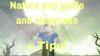 Nature PvP guide and showcase Tips Elemental grind game [upl. by Bertelli]