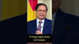 Thủ tướng Phạm Minh Chính phát biểu chính sách tại Đại học Hành chính công Quốc gia Hungary shorts [upl. by Gaal]