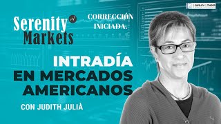 INTRADÍA EN MERCADOS AMERICANOS CORRECCIÓN INICIADA [upl. by Ariom706]