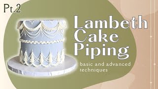 PART 2  Vintage Cake Tutorial  Lambeth Cake Design  Piping Cake Ideas [upl. by Lussier]