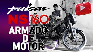 COMO ARMAR UN MOTOR DE PULSAR NS 160 CC PASO A PASO [upl. by Eimrots]