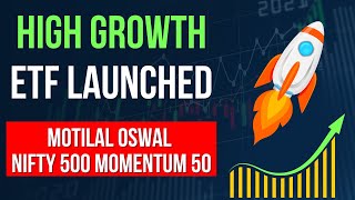 Motilal Oswal Nifty 500 Momentum 50 ETF amp Index Fund Review  Best Growth ETF to Invest in 2024 🚀 [upl. by Singhal]