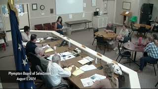 Plympton Board of Selectmen  August 5 2024 [upl. by Paxon]