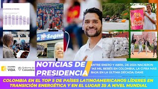 NOTICIAS DE PRESIDENCIA  AVANZA EL GOBIERNO DEL CAMBIO  COLOMBIA POTENCIA DE VIDA [upl. by Ardnola722]