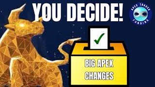 Apex Trader Funding Proposing MORE NEW Rules Its Your VOTE [upl. by Neimad862]