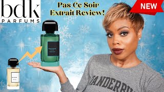 BDK Parfums Pas Ce Soir Extrait Review  Comparison  New Release 2023 [upl. by Earehs]