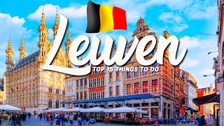 15 BEST Things To Do In Leuven 🇧🇪 Belgium [upl. by Direj556]