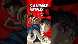 5 ANIMES NETFLIX à regarder absolument [upl. by Etnovad]