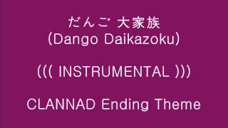 だんご 大家族Dango Daikazoku경단대가족  CLANNAD Ending Theme가사 歌詞 Lyrics [upl. by Mensch]