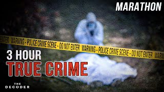 3 HOUR TRUE CRIME COMPILATION  7 Cases That Shook The World  Part 3 [upl. by Natsud]