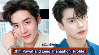 Ohm Pawat and Leng Thanaphon Kidnap  Profile Name Age Birthplace Height [upl. by Darrelle]