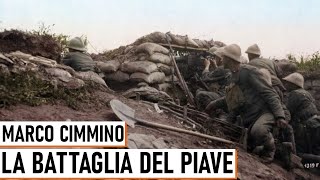 La Battaglia del Piave  Marco Cimmino [upl. by Clifton]