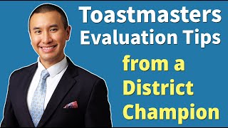 How to Give a Great Speech Evaluation in Toastmasters  Tips from a District Champion [upl. by Jessen]