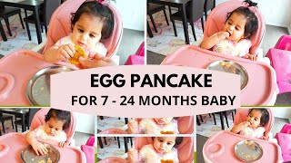 EGG PANCAKE RECIPE  for 7  24 months baby   egg for brain development amp healthy weight gain [upl. by Leikeze749]