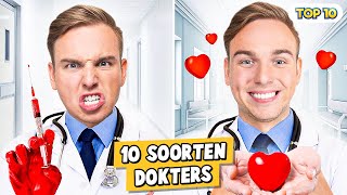 10 SOORTEN DOKTERS [upl. by Olivie832]