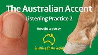 The Australian Accent Listening Practice 2 [upl. by Eirol]