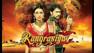 Rang Rasiya Title Song Ye Bhi Hai Kuch Aadha Ragrasiya Colorstv Male version [upl. by Joanna281]