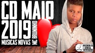 MC BRUNINHO CD MAIO 2019 [upl. by Nilson]