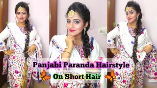 Punjabi Paranda Hairstyle  How to tie a paranda in your short hair and do a long braid [upl. by Lankton]