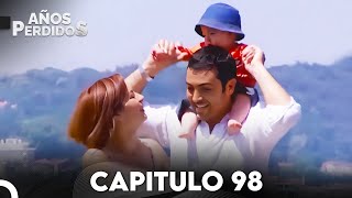 Años Perdidos Capitulo 98 en Español  Kaybolan Yıllar FİNAL [upl. by Ettennyl]