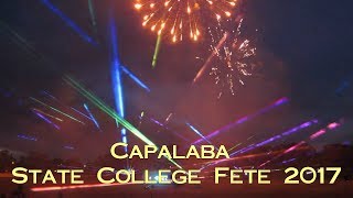 Capalaba State College Fete 2017 [upl. by Myer186]