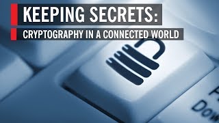 Keeping Secrets Cryptography In A Connected World [upl. by Themis338]