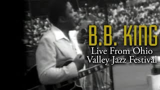 BB King  Live At The 1976 Ohio Valley Jazz Festival [upl. by Niliak]