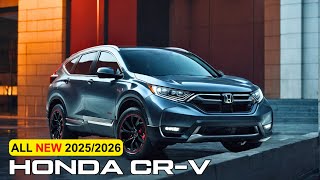 All New 20252026 Honda CRV Review  Price  New Interior And Exterior [upl. by Eidoow26]