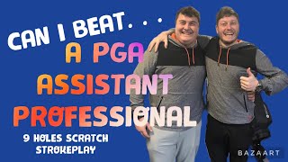 CAN I BEAT A PGA ASSISTANT PROFESSIONAL [upl. by Odareg]