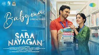 Babyma  Lyrical Video  Saba Nayagan  Ashok Selvan Chandini  GV Prakash  Leon James [upl. by Aneehsor197]