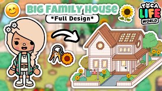 BIG FAMILY HOME 😊🔑🌻  AESTHETIC FAMILY OF 6 ❤️  FULL DESIGN Toca Life World [upl. by Ttenaj]