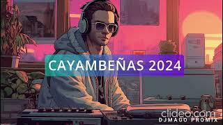 Mix Cayambeñas MAYO DJ MAGO PROMIX 2024 EC [upl. by Iphlgenia182]