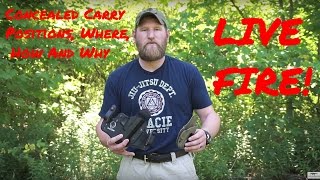 Concealed Carry Positions Where To Carry And Why – LIVE FIRE [upl. by Matlick]