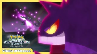 Gengar contro Grimmsnarl  Esplorazioni Pokémon Super  Video ufficiale [upl. by Enyalahs582]