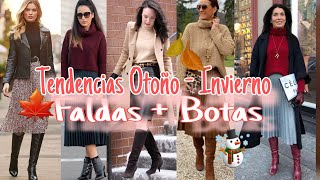 COMO VESTIR a la MODA CON FALDAS Y BOTAS LARGAS EN OTOÑOINVIERNO 202324 Tendencias OtoñoInvierno [upl. by Sherri]