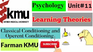 Learning Theories in Psychology  Developmental Psychology Unit 11  Classical Conditioning Theory [upl. by Alma]